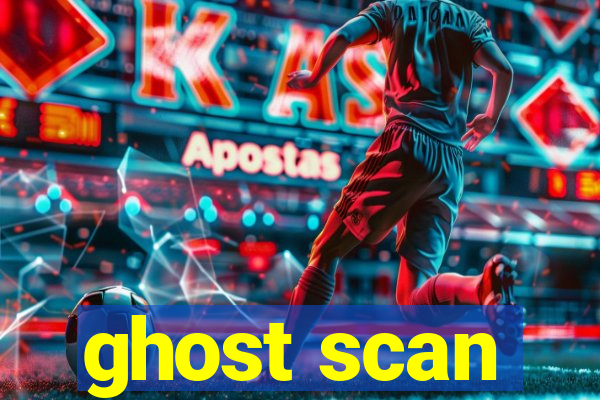 ghost scan